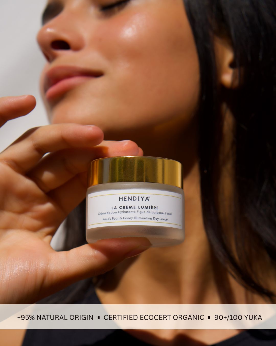 Soin bio Hendiya certifié Ecocert Cosmos Organic et USDA Organic, formule à plus de 95% d'ingrédients d'origine naturelle